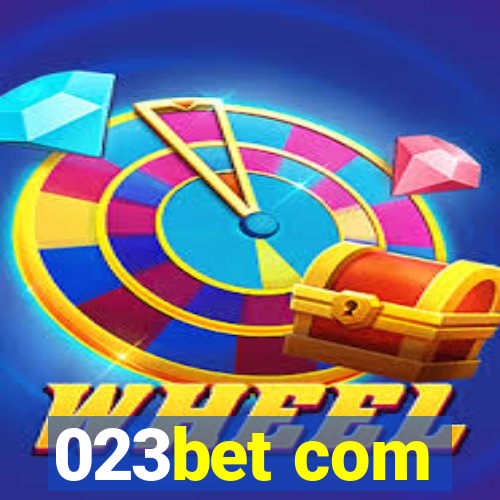 023bet com